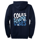 Coles Elementary "Coles Vibes" Full-Zip Hooded Sweatshirt